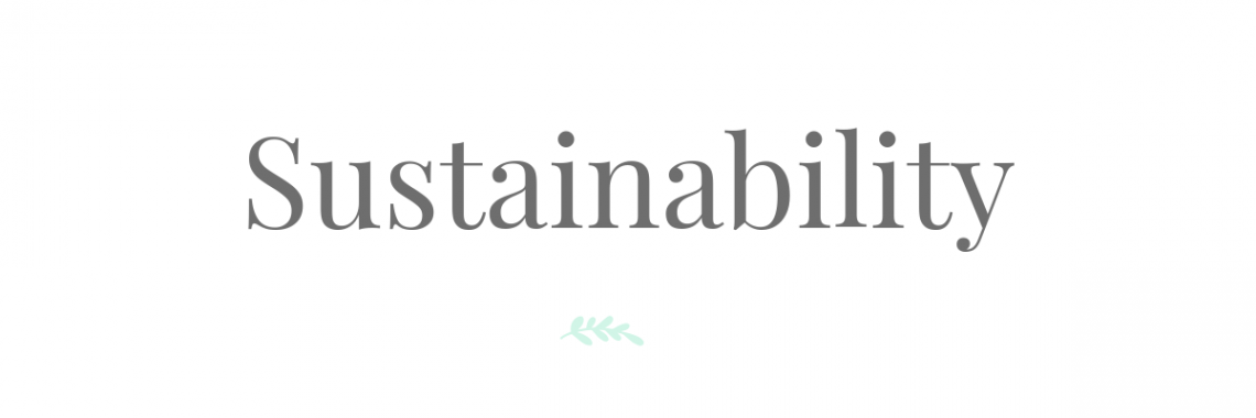 Sustainability | Eat Yourself Green